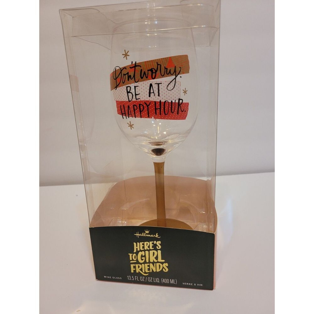 Hallmark Wine Glass, Don't worry be‎ at happy hour